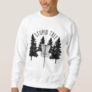 Sudadera Regalo divertido del Estúpido Árbol de disco