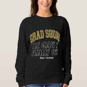 Sudadera Regalo divertido para la pandilla de graduados, ¡e