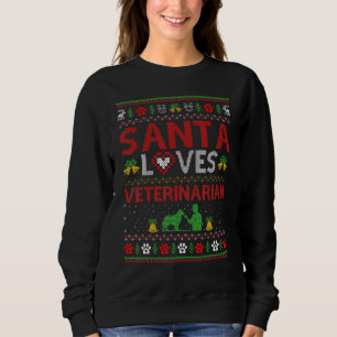 Sudadera Regalo feo de Navidad para veterinario que Santa a