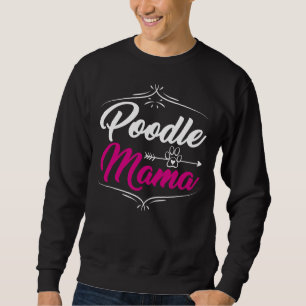 Sudadera Regalo Gráfico De Poodle Mama Adorable Para Perro