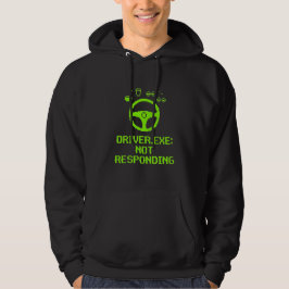 Sudadera Regalo para camionero: Driver Exe no responde