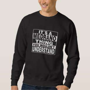 Sudadera Regalo personalizado con apellido MEDRANO