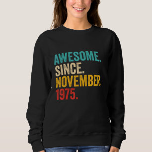 Sudadera Regalos de 47 años de antigüedad increíbles desde 