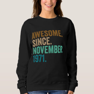Sudadera Regalos de 51 años sorprendentes desde noviembre d