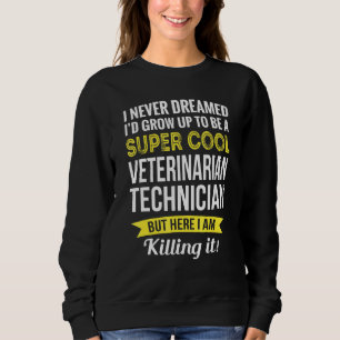 Sudadera Regalos de camiseta de técnico veterinario súper g