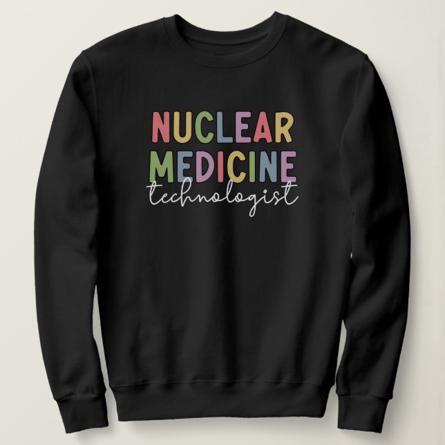 Sudadera Regalos de CNMT, técnico de medicina nuclear (Anverso del diseño)