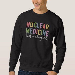 Sudadera Regalos de CNMT, técnico de medicina nuclear