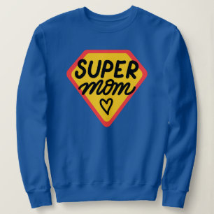 Sudadera Regalos de Día de la Madre divertidos de Super Mam