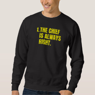 Sudadera Regla Número 1 El Jefe Siempre Tiene Razón