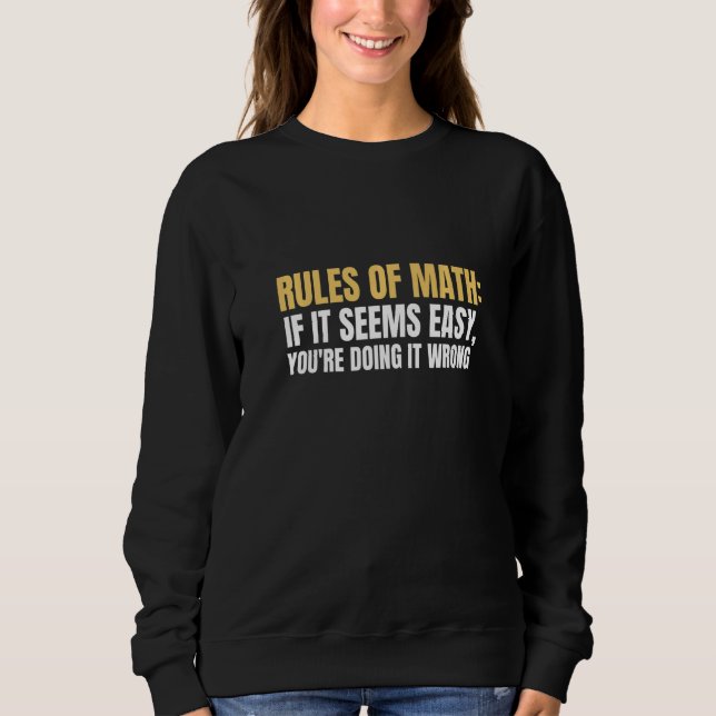 Sudadera Reglas de matemáticas si es fácil que lo estés hac (Anverso)