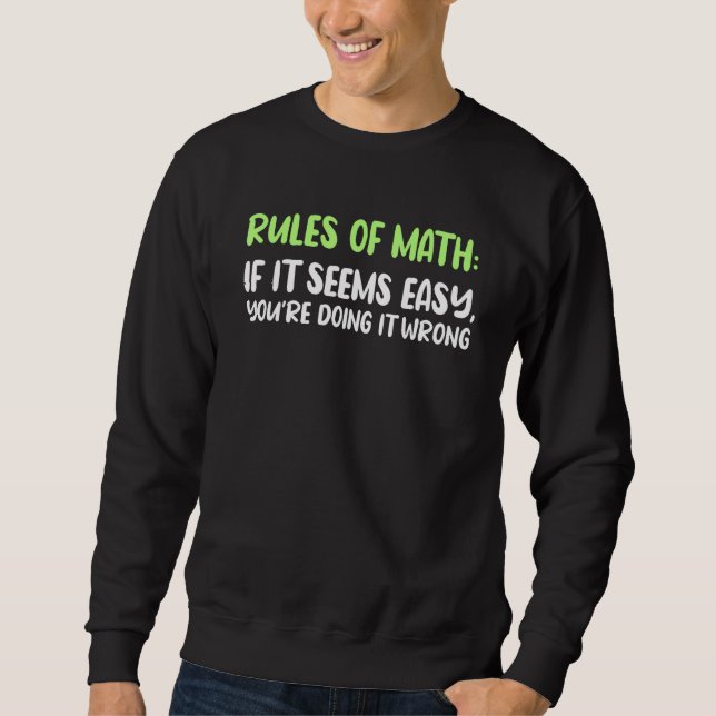 Sudadera Reglas de matemáticas si es fácil que lo estés hac (Anverso)