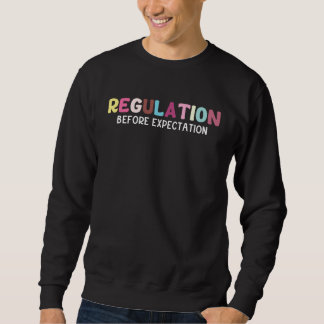 Sudadera Regulación Antes de la Expectativa Neurodiversidad