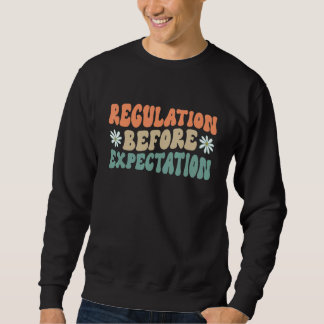Sudadera Regulation Before Expectation Retro Neurodiversity