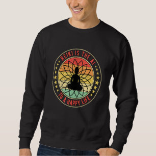 Sudadera Reiki Es La Inteligencia Para Una Vida Feliz