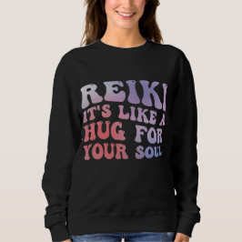 Sudadera Reiki Hug For Soul Quote - Spiritual Healing Art