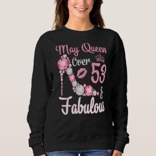 Sudadera Reina Nacida En Mayo De 1969 De Más De 53 Años Y F