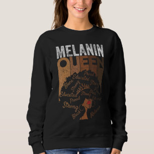 Sudadera Reina negra afro melanina goteando historia negra
