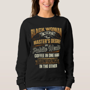 Sudadera Reina Negra MPH Salud Pública Orgullosos Masters G