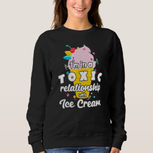 Sudadera Relación tóxica con el helado