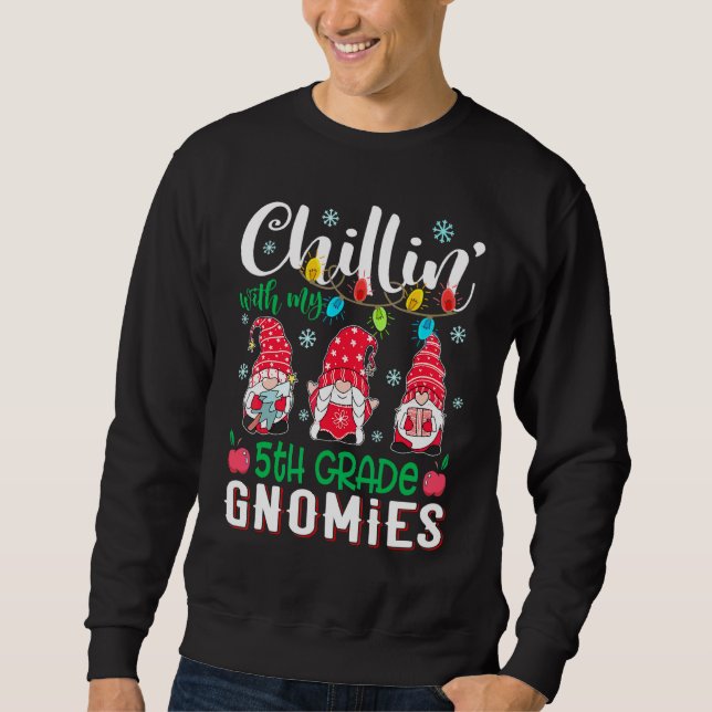 Sudadera Relajándome Con Mis Gnomios De 5º Grado Luz Navida (Anverso)