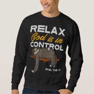 Sudadera Relájate Que Dios está en control Jesús Hombres Cr
