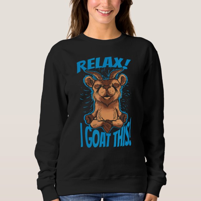 Sudadera Relájate, yo voy a esto 2 (Anverso)