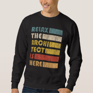 Sudadera Relájese Con El Arquitecto De Ingenieros Civiles Y
