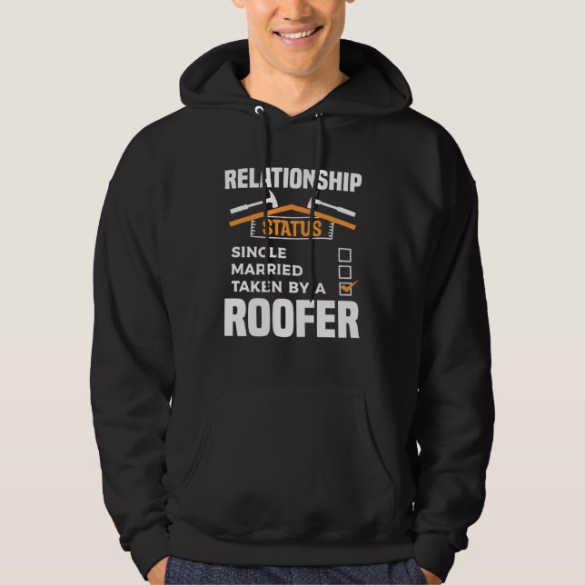 Sudadera Relationship Status Single Married Taken By A Roof (Anverso)