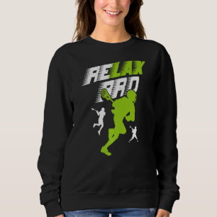 Sudadera Relax Bro Lacrosse Sport Team Game Highschool Coll