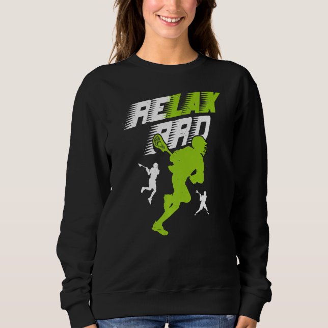Sudadera Relax Bro Lacrosse Sport Team Game Highschool Coll (Anverso)