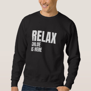 Sudadera Relax Chloe Está Aquí Los Nombres De Nacimiento Po