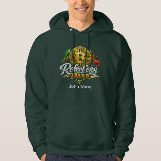 Sudadera Relentless Trader Bitcoin Hoodie | Custom Name