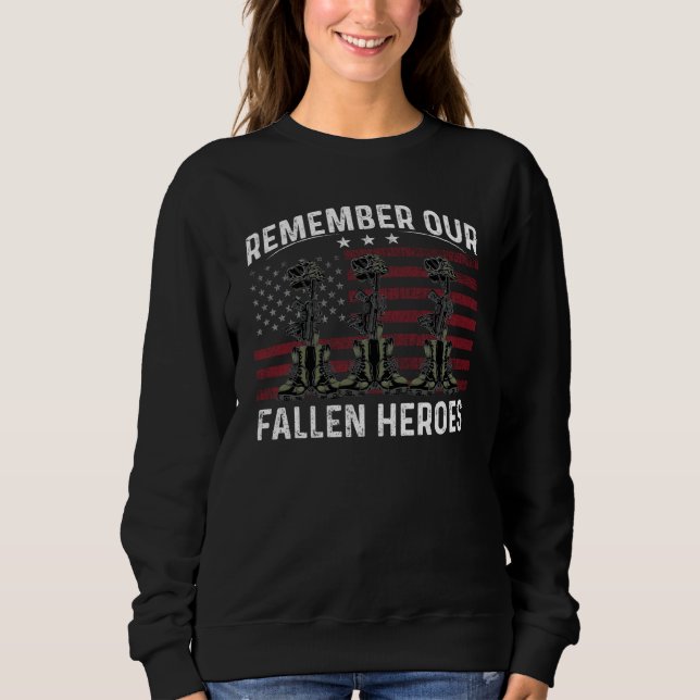 Sudadera Remember Our Fallen Heroes American Flag Memorial  (Anverso)