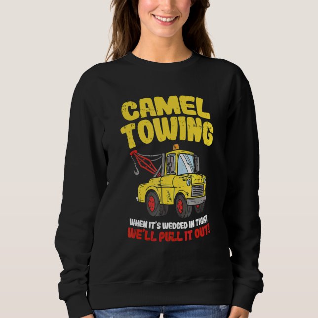 Sudadera Remolque de camello cuando está atascado en un apr (Anverso)