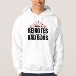 Sudadera Remotes Eran para Barrigas de Papá" Vida en el Sal