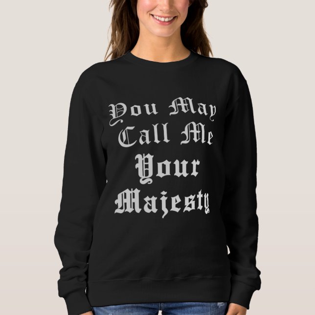 Sudadera Renaissance Faire Festival Medieval Call Me Your M (Anverso)