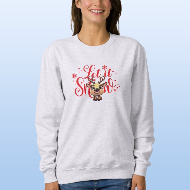 Sudadera Reno, invierno divertido, copo de nieve, que nieve (Funny Reindeer, Fun Holiday Deer with Antlers Snowflakes, Let it Snow, ForestBabies Fawn Shirt 🦌❄️)