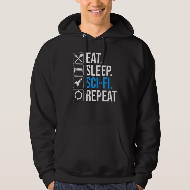 Sudadera Repetición de ciencia ficción de Eat Sleep (Anverso)