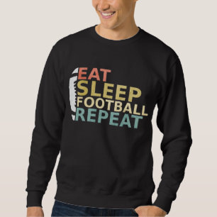 Sudadera Repetición del fútbol de sueño de los amantes del 