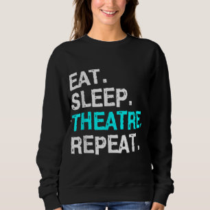 Sudadera Repetir el teatro de sueño