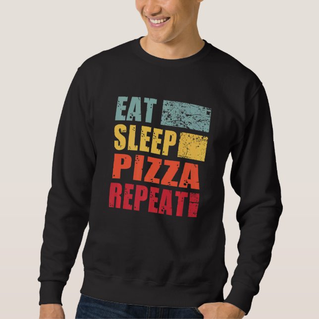 Sudadera Repetir la pizza de sueño (Anverso)