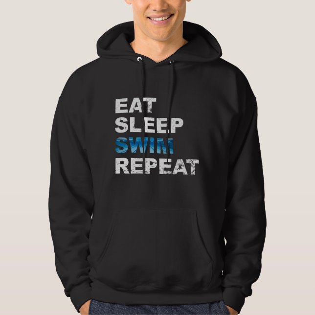 Sudadera Repite el sueño: regalo divertido para nadador (Anverso)