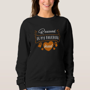 Sudadera Rescatado es mi raza favorita