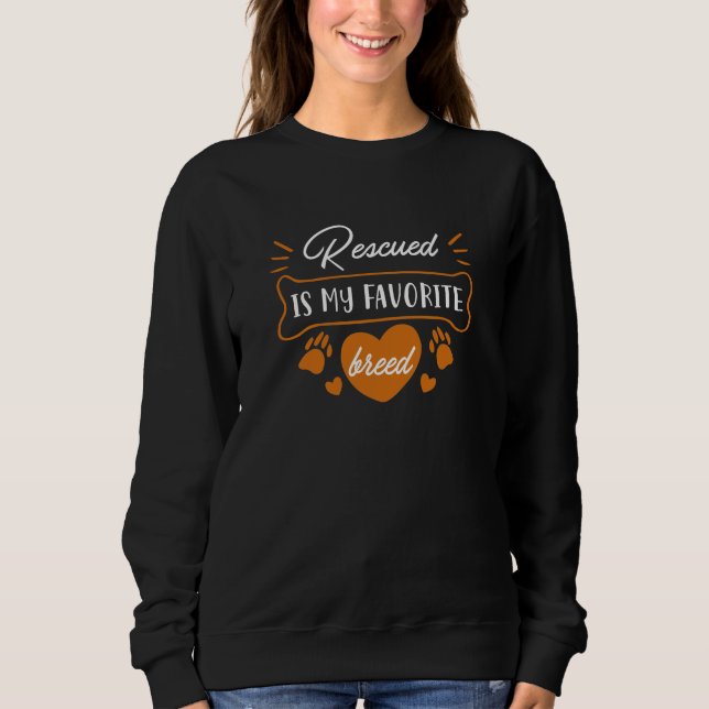 Sudadera Rescatado es mi raza favorita (Anverso)