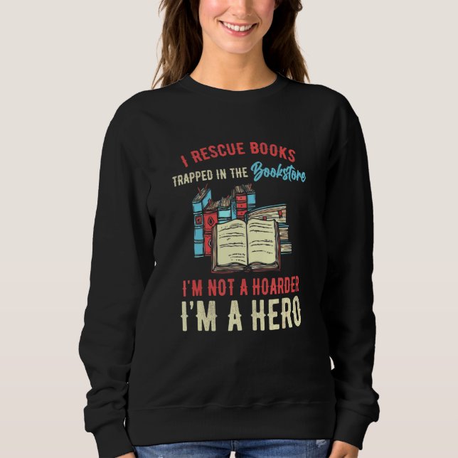 Sudadera Rescate Libro Atrapado En La Librería No Soy Un Ho (Anverso)