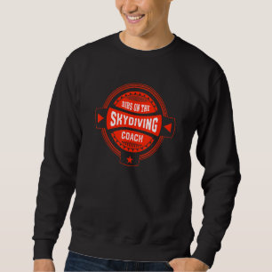 Sudadera Reservado para el entrenador de paracaidismo Frase