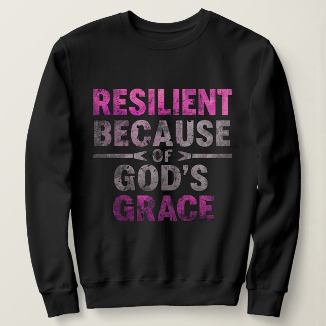 Sudadera Resiliente por la gracia de Dios (Anverso del diseño)