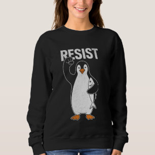 Sudadera ¡RESISTE! Me Pongo del Lado de los Pingüinos - Tar