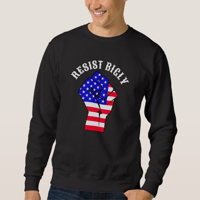 Sudadera Resistir en Grande | Anti-Trump (Anverso)