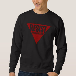 Sudadera Resistir la palabra con resistencia al triángulo r